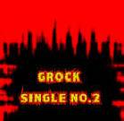 Grock : Single n° 2